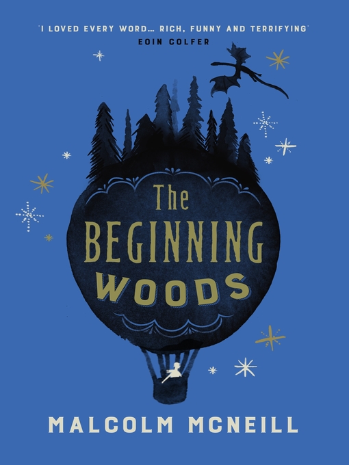 Title details for The Beginning Woods by Malcolm McNeill - Available